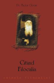 Citind Filocalia - Pr. Tudor Ciocan