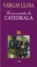 Conversatie la catedrala - Mario Vargas Llosa