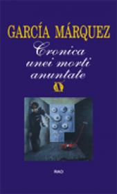 Cronica unei morti anuntate - Gabriel Garcia Marquez