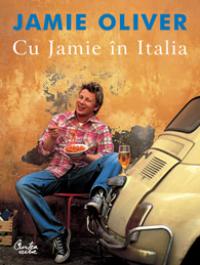 Cu Jamie ?n Italia - Jamie Oliver