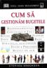 Cum sa gestionam bugetele - Stephen Brookson