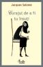 Curajul de a fi tu ?nsuti. Arta de a comunica constient - Jacques Salome
