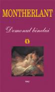 Demonul binelui - Henry de Montherlant