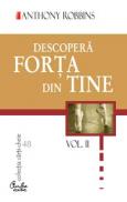 Descopera forta din tine (2 volume) - Anthony Robbins
