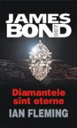 Diamantele sint eterne - Ian Fleming