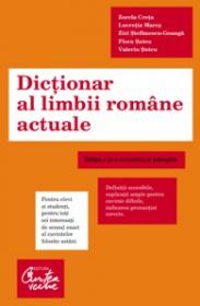 Dictionar al limbii rom?ne actuale (editia a II-a revazuta si adaugita) - Zorela Cretu, Lucretia Mares, Zizi Stefanescu-Goanga, Flora Suteu, Valeriu Suteu