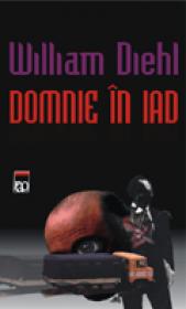 Domnie in iad - William Diehl