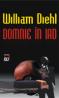 Domnie in iad - William Diehl