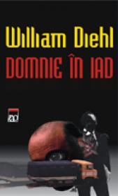 Domnie in iad - William Diehl
