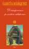 Douasprezece povestiri calatoare - Gabriel Garcia Marquez