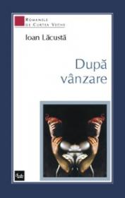 Dupa vanzare - Ioan Lacusta