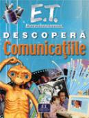 E.T. extraterestul descopera Comunicatiile - ***
