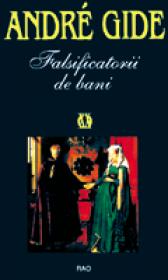 Falsificatorii de bani - Andre Gide