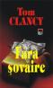 Fara sovaire - Tom Clancy