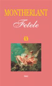Fetele - Henry de Montherlant
