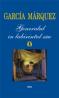 Generalul in labirintul sau - Gabriel Garcia Marquez