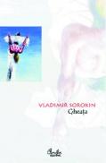 Gheata - Vladimir Sorokin