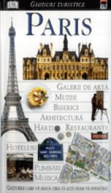 Ghid turistic - Paris - (editor) Dorling Kindersley
