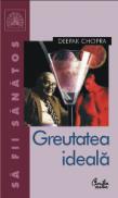 Greutatea ideala - Deepak Chopra