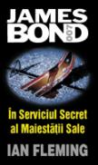 In Serviciul Secret al Maiestatii Sale  - Ian Fleming