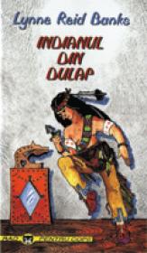 Indianul din dulap - Lynne R. Banks