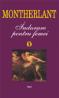 Indurare pentru femei - Henry de Montherlant