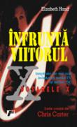 Infrunta viitorul - Chris Carter