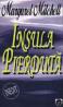 Insula pierduta - Margaret Mitchell