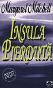Insula pierduta - Margaret Mitchell