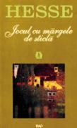 Jocul cu margele de sticla - Hermann Hesse