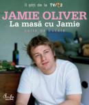 La masa cu Jamie - Jamie Oliver