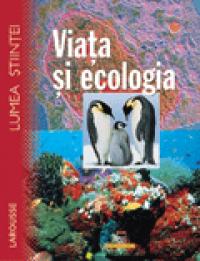 Larousse -Viata si ecologia -  Larousse