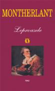 Leproasele - Henry de Montherlant