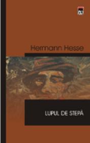 Lupul de stepa - Hermann Hesse