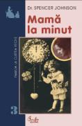 Mama la minut - Spencer Johnson