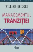 Managementul tranzitiei - William Bridges