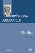 Media culpa - Brindusa Armanca