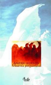 Moartea pinguinului - Andrei Kurkov