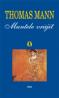 Muntele vrajit - Thomas Mann