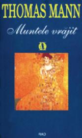 Muntele vrajit - Thomas Mann