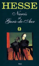 Narcis si Gura-de-Aur - Hermann Hesse