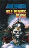 Oile privesc in sus - John Brunner