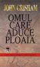 Omul care aduce ploaia - John Grisham