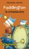Paddington in strainatate - Michael Bond