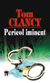 Pericol iminent - Tom Clancy