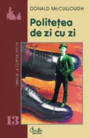 Politetea de zi cu zi - Donald McCullough