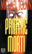 Printre morti - Michael Tolkin