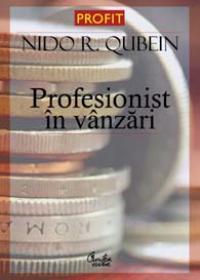 Profesionist ?n v?nzari - Nido R. Qubein