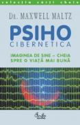 Psiho-cibernetica - Maxwell Maltz