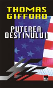 Puterea destinului - Thomas Gifford